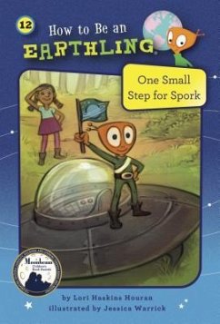 One Small Step for Spork (Book 12): Cooperation - Houran, Lori Haskins