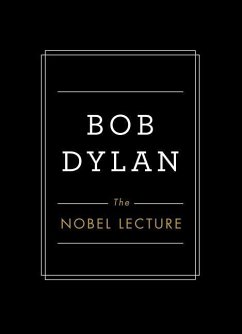 The Nobel Lecture - Dylan, Bob