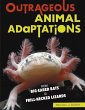 Outrageous Animal Adaptations - Bild 1