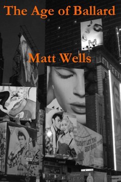 The Age of Ballard - Wells, Matt