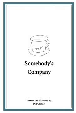 Somebody's Company - Calinao, Dan