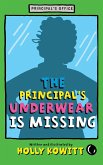 Principal's Underwear Is Missing