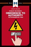 An Analysis of Stanley Milgram's Obedience to Authority (eBook, ePUB) An Analysis of Stanley Milgram's Obedience to Authority (eBook, ePUB)
