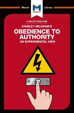 An Analysis of Stanley Milgram's Obedience to Authority (eBook, ePUB)
