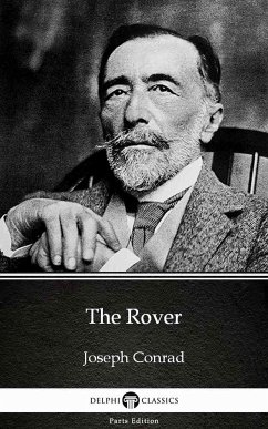 The Rover by Joseph Conrad (Illustrated) (eBook, ePUB) - Joseph Conrad