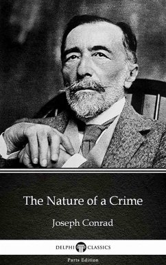 Cover The Nature of a Crime by Joseph Conrad (Illustrated) (eBook, ePUB)