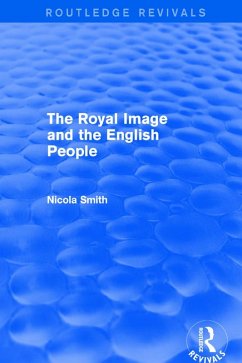 The Royal Image and the English People (eBook, ePUB) Cover The Royal Image and the English People (eBook, ePUB)