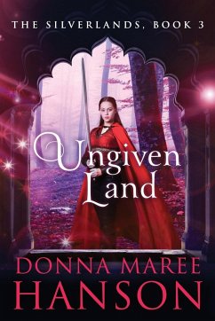 Ungiven Land - Hanson, Donna Maree