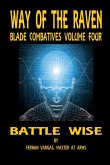 Way of the Raven Blade Combatives Volume 4