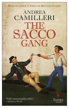 The Sacco Gang - Camilleri, Andrea