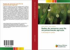 Redes de sensores sem fio na pulverização agrícola