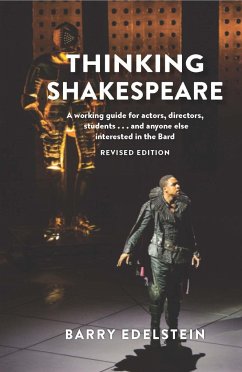 Thinking Shakespeare (Revised Edition) - Edelstein, Barry