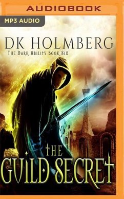 The Guild Secret - Holmberg, D. K.