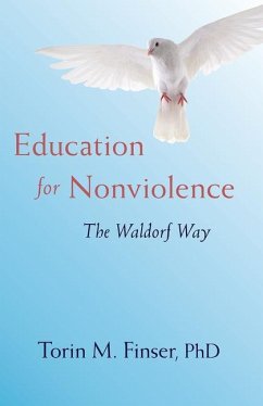 Education for Nonviolence - Finser, Torin M