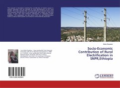 Socio-Economic Contribution of Rural Electrification in SNPR,Ethiopia
