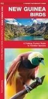 New Guinea Birds - Kavanagh, James; Waterford Press