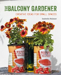 The Balcony Gardener - Palmer, Isabelle