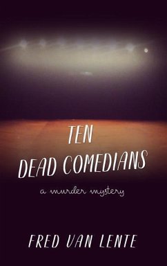 Ten Dead Comedians - Lente, Fred Van