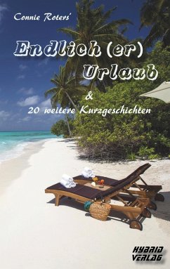 Endlich(er) Urlaub - Roters, Connie;Prahl, Reinhard;Strohmeyer, Rudolf