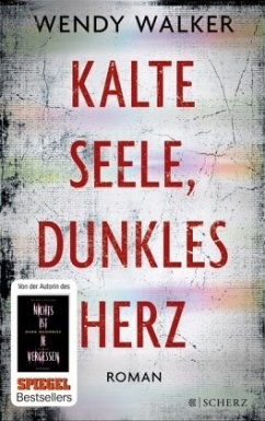 Kalte Seele, dunkles Herz - Walker, Wendy