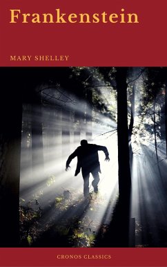 Frankenstein (Cronos Classics) (eBook, ePUB) - Shelley, Mary; Classics, Cronos