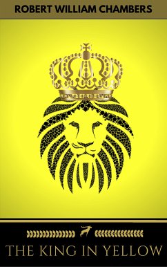 The King in Yellow (Golden Deer Classics) (eBook, ePUB) - Chambers, Robert William; Classics, Golden Deer