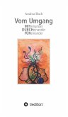 Vom Umgang Miteinander Durcheinander Füreinander (eBook, ePUB)