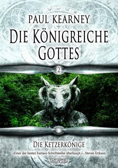 Die Ketzerkönige / Die Königreiche Gottes Bd.2 (eBook, ePUB) - Kearney, Paul