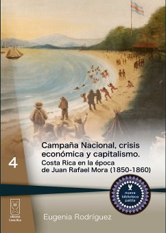 Campaña Nacional, crisis económica y capitalismo (eBook, ePUB) - Rodríguez, Eugenia