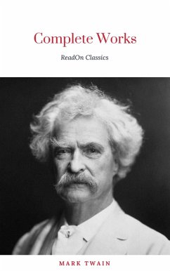 Mark Twain: Complete Works (eBook, ePUB) - Twain, Mark