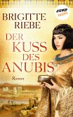 Der Kuss des Anubis (eBook, ePUB)