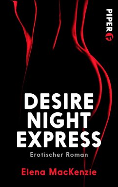 Desire Night Express (eBook, ePUB) - MacKenzie, Elena