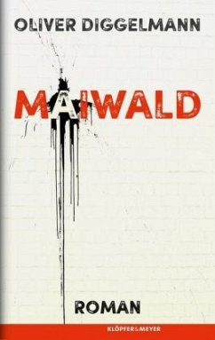 Maiwald (Mängelexemplar) - Diggelmann, Oliver