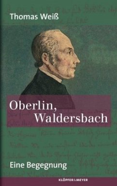 Oberlin, Waldersbach (Mängelexemplar) - Weiß, Thomas
