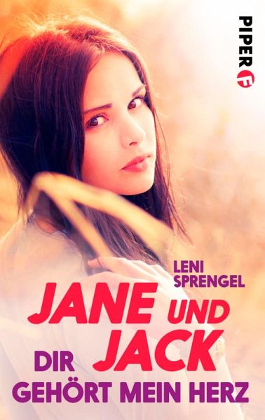 Jane und Jack - Dir gehört mein Herz (eBook, ePUB) Jane und Jack - Dir gehört mein Herz (eBook, ePUB)