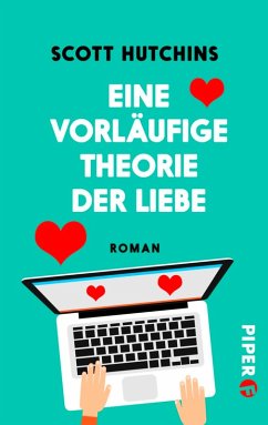 Eine vorläufige Theorie der Liebe (eBook, ePUB) - Hutchins, Scott