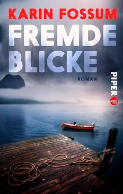 Fremde Blicke (eBook, ePUB) - Fossum, Karin