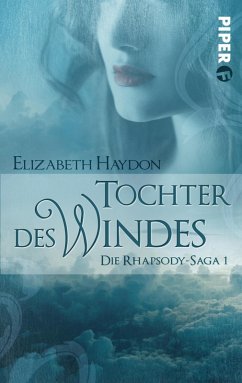 Cover Tochter des Windes / Rhapsody-Saga Bd.1 (eBook, ePUB)