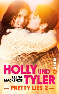 Holly und Tyler (eBook, ePUB) - MacKenzie, Elena