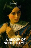 A Group of Noble Dames (eBook, ePUB)