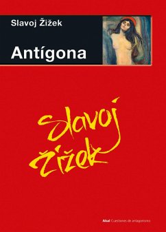 Antígona (eBook, ePUB) - Zizek, Slavoj