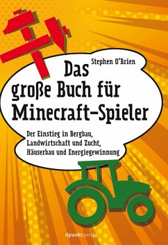 Das große Buch für Minecraft-Spieler (eBook, ePUB) - O'Brien, Stephen