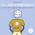 ICH - einfach verbesserlich - Teil 3 (MP3-Download)