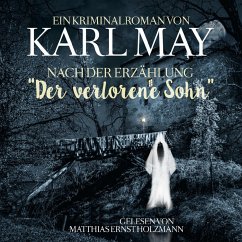 Karl May Kriminalroman nach der Erzählung 