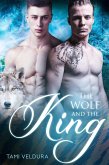 The Wolf and the King (eBook, ePUB)