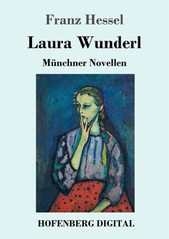 Laura Wunderl (eBook, ePUB) - Hessel, Franz