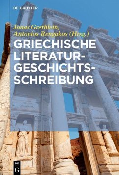 Griechische Literaturgeschichtsschreibung (eBook, ePUB)