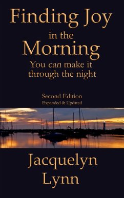 Finding Joy in the Morning: You can make it through the night (eBook, ePUB) - Lynn, Jacquelyn