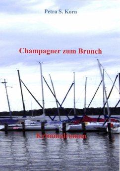 Champagner zum Brunch (eBook, ePUB) - Korn, Petra S.