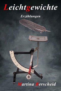 Leichtgewichte (eBook, ePUB) - Berscheid, Martina